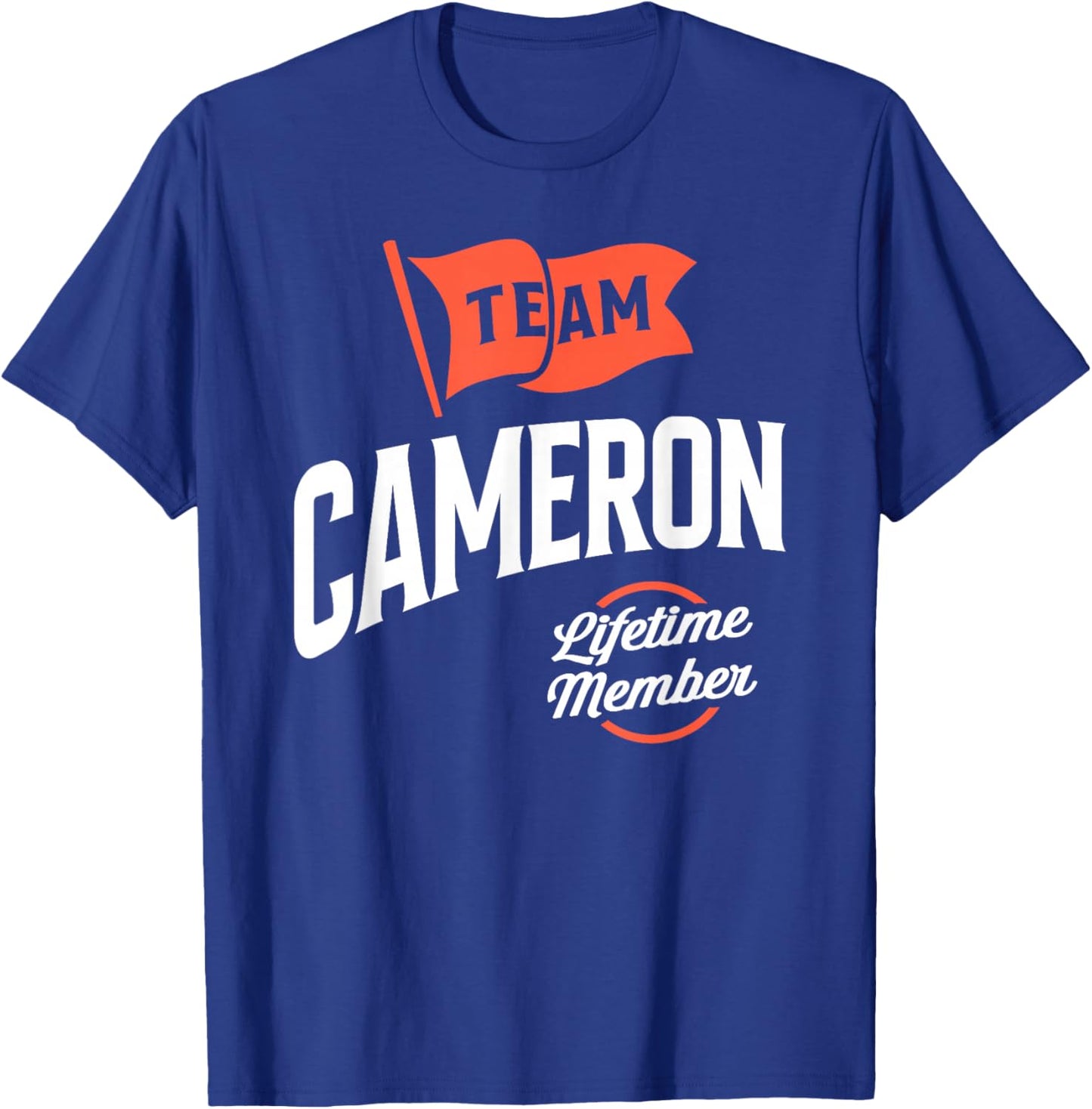Team Cameron Lifetime Member Funny Name Cameron T-Shirt - T-Shirt | Royal