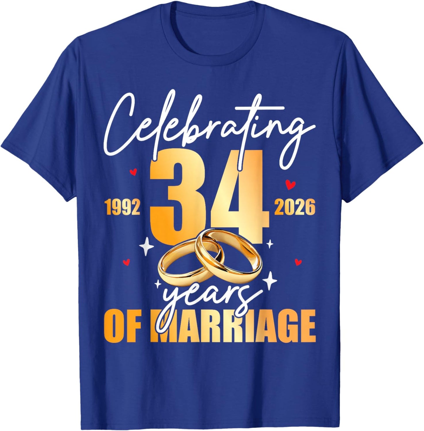 Celebrating 1992 34th 34 Years of Marriage Anniversary T-Shirt - T-Shirt | Royal