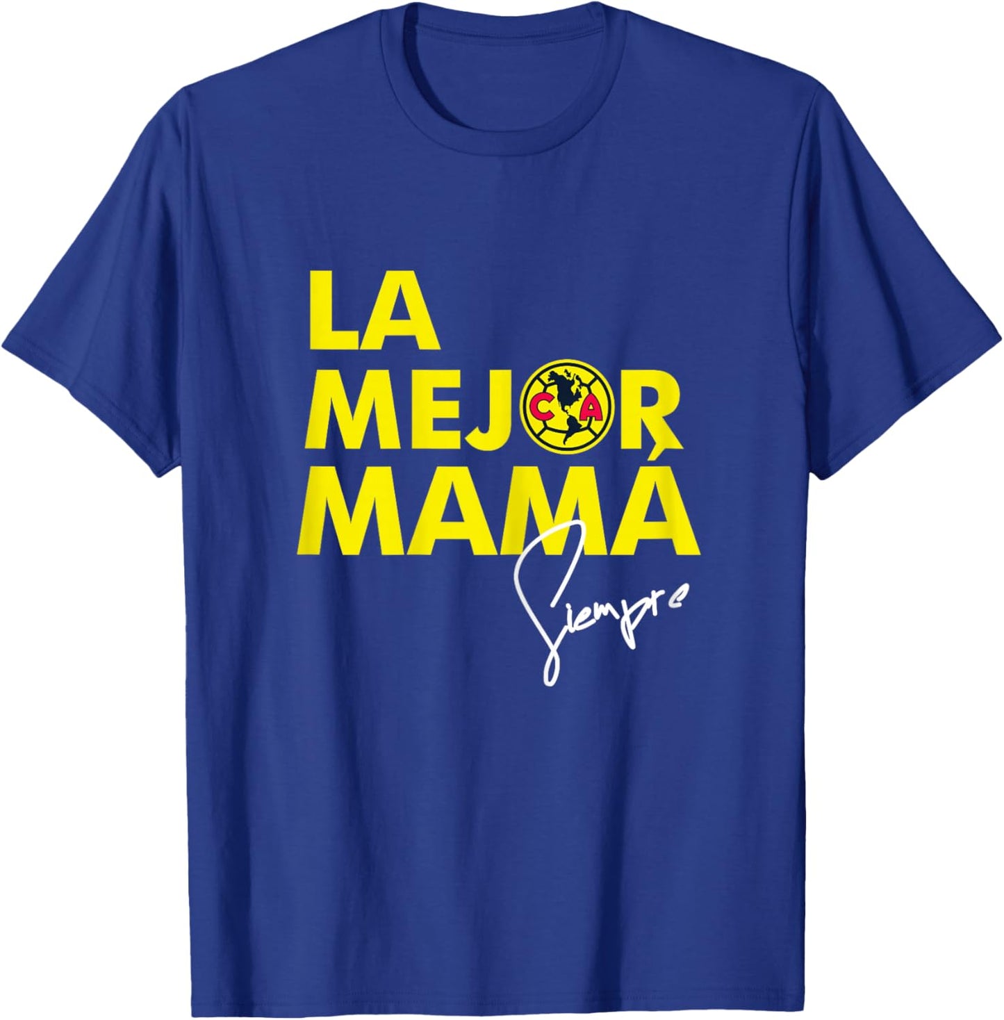 Club America – The Best Mom T-Shirt - T-Shirt | Royal
