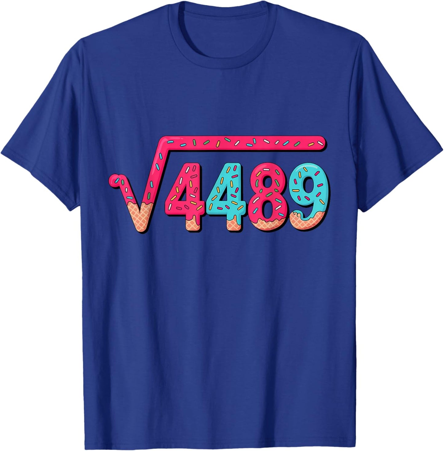 67 Ice Cream Drip Meme Square Root 4489 Slang Math Teacher T-Shirt - T-Shirt | Royal