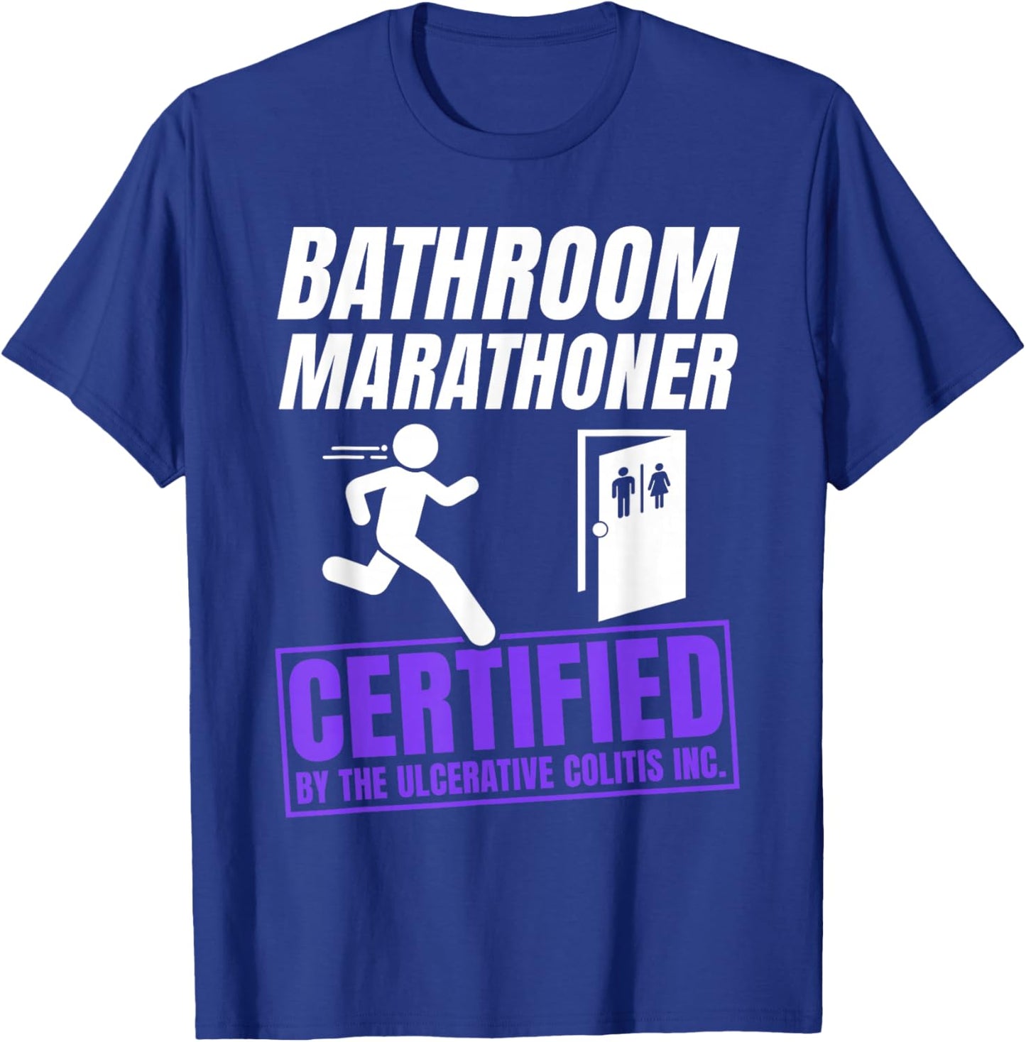 Ulcerative Colitis Awareness Funny IBD Warrior T-Shirt - T-Shirt | Royal