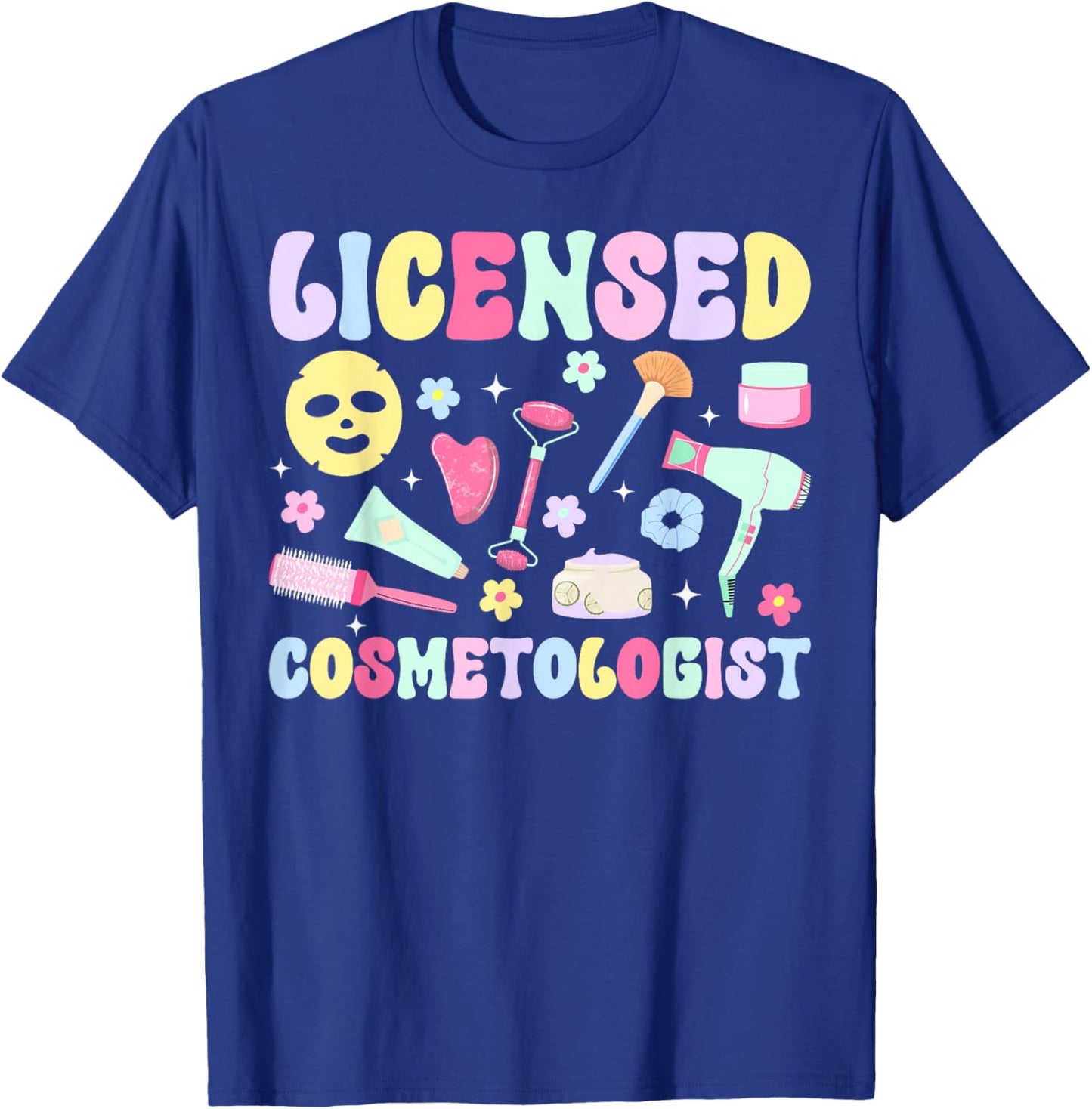 Licensed Cosmetologist Appreciation Cosmetology T-Shirt - T-Shirt | Royal