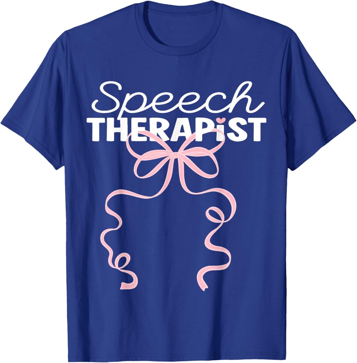 Speech Therapist Language Pathologist SLP Pink Coquette Bow T-Shirt - T-Shirt | Royal