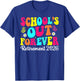 Schools Out Forever Retirement 2026 Retired Teacher Summer T-Shirt - T-Shirt | Royal