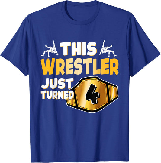 This Wrestler Just Turned 4 Wrestling Birthday Kids Gift T-Shirt - T-Shirt | Royal