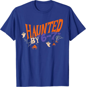 Haunted by 67 Funny Halloween T-Shirt - T-Shirt | Royal