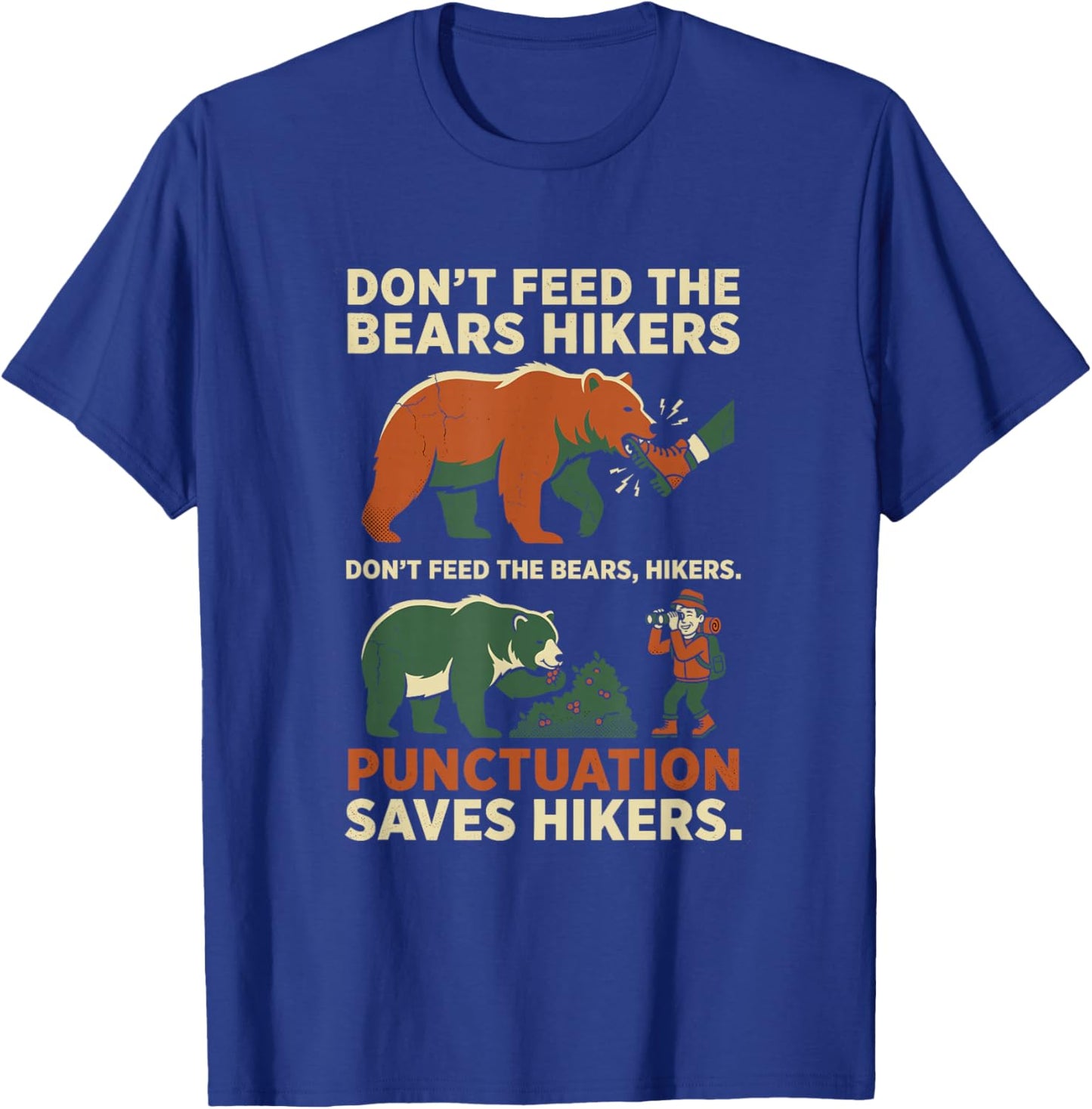Funny Grammar Punctuation Saves Hikers English Teacher T-Shirt - T-Shirt | Royal