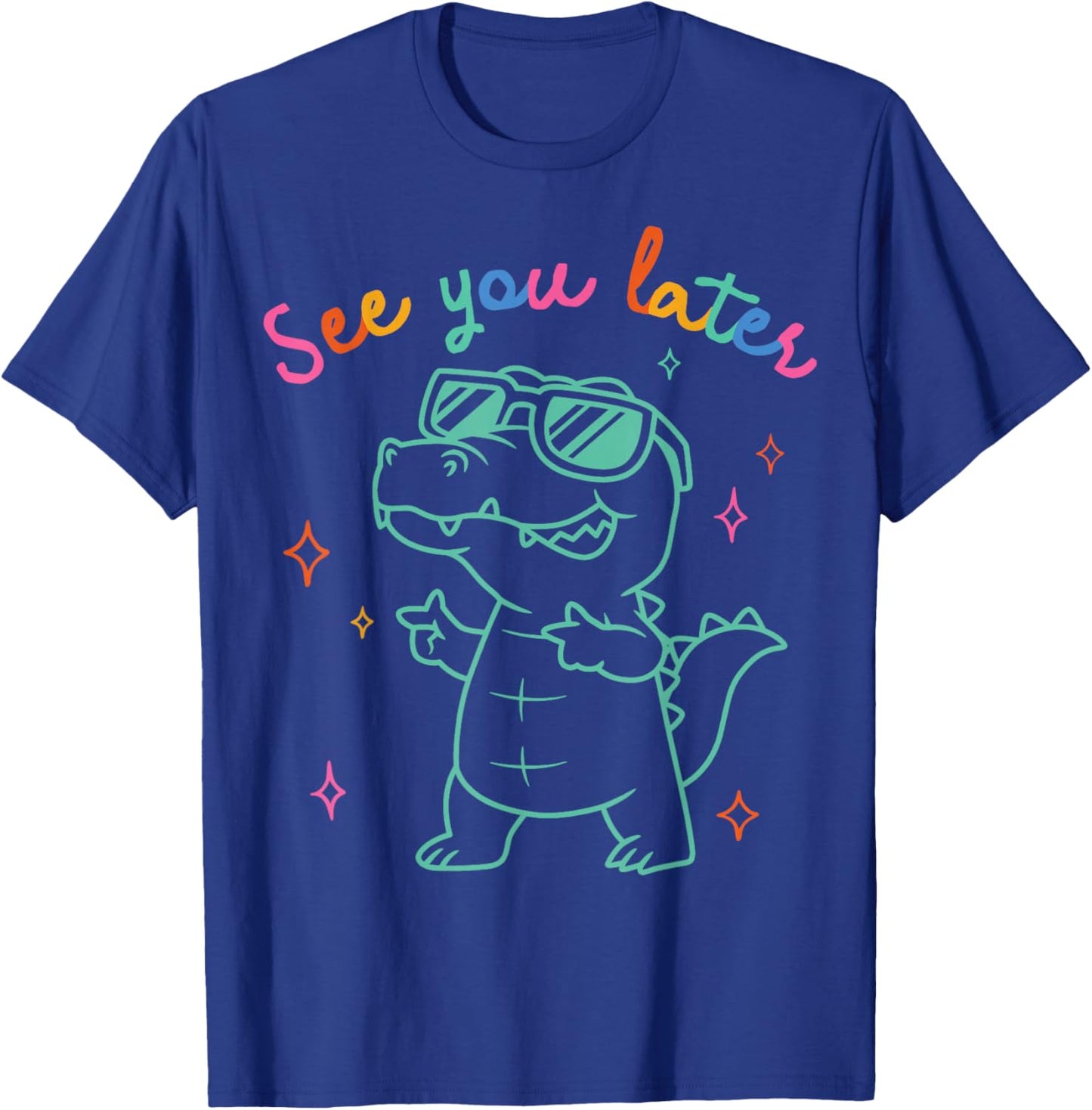 See Ya Later Alligator Funny Gator T-Shirt - T-Shirt | Royal