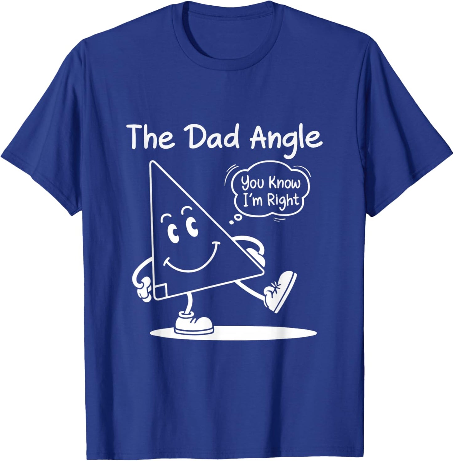 The Dad Angle Funny Math T-Shirt - T-Shirt | Royal