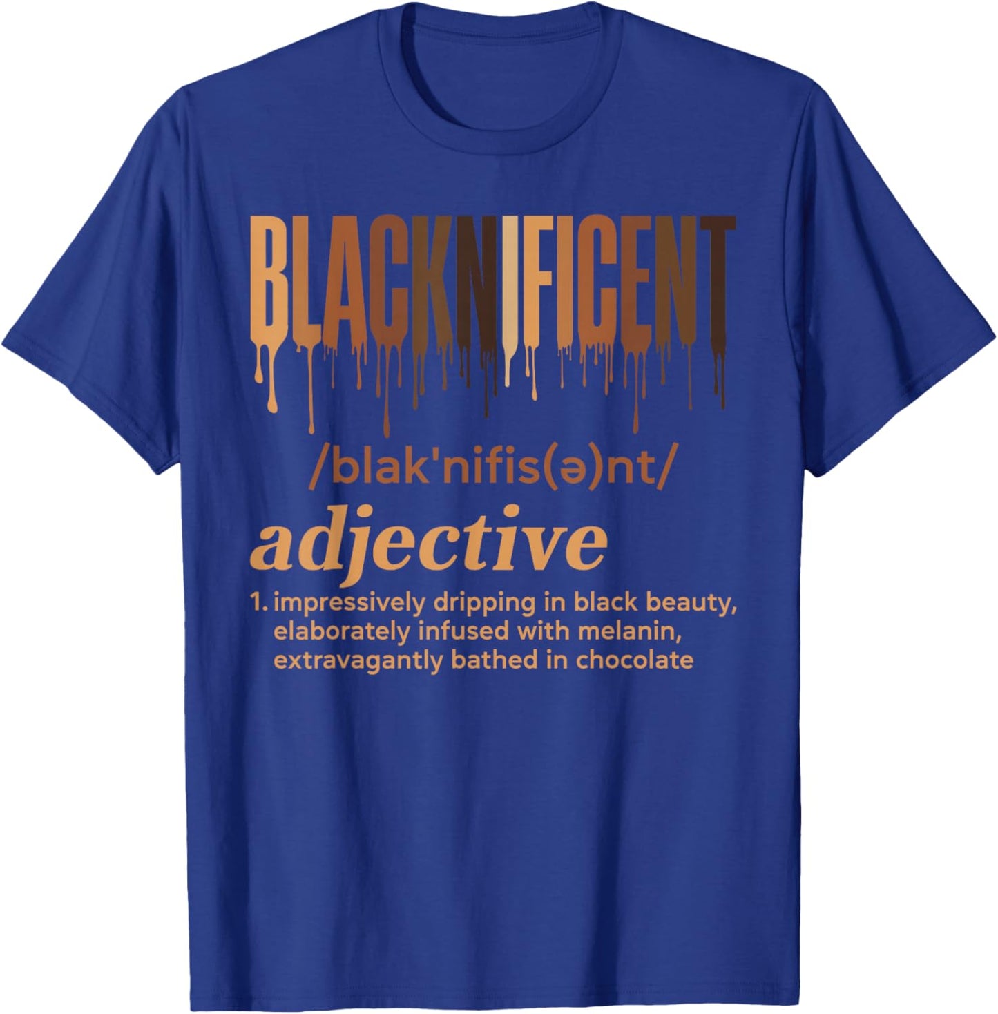 Blacknificent Definition Melanin Pride Black History Month T-Shirt - T-Shirt | Royal