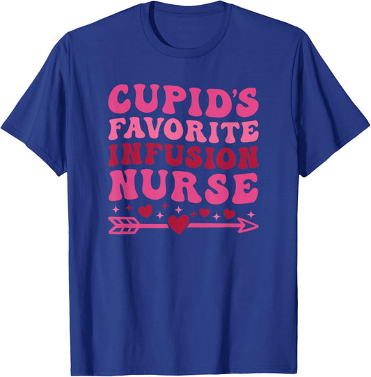 Infusion Nurse Valentine's Day Healthcare Oncology Trendy T-Shirt - T-Shirt | Royal