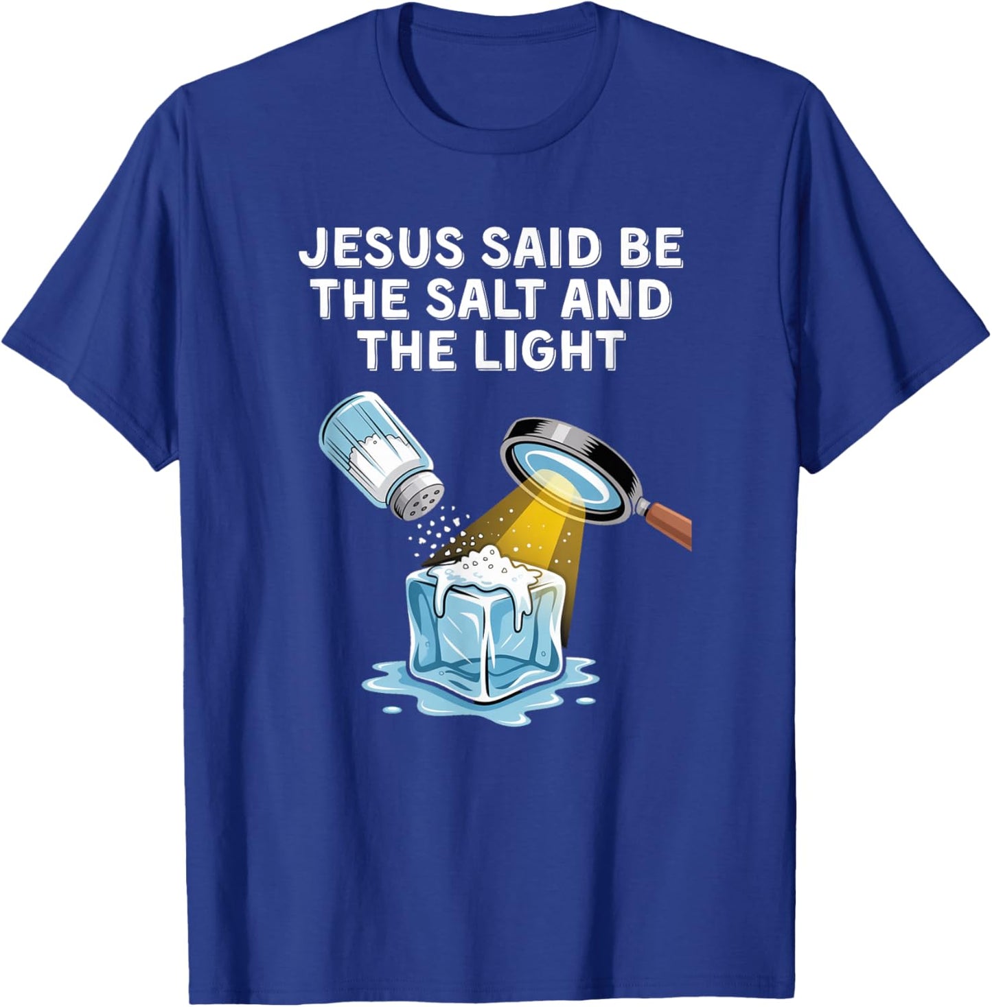 Christian Anti Ice Protest Shirt Be The Salt and The Light T-Shirt - T-Shirt | Royal