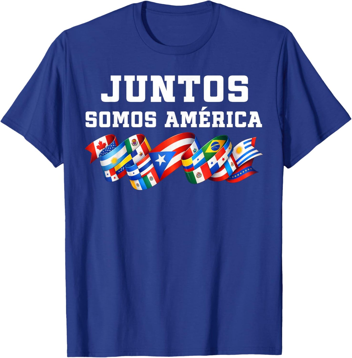 Juntos Somos América Together We are America Spanish T-Shirt - T-Shirt | Royal