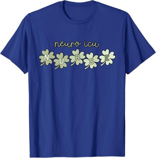 Shamrock Neuro ICU Nurse St Patrick's Day Intensive Care RN T-Shirt - T-Shirt | Royal
