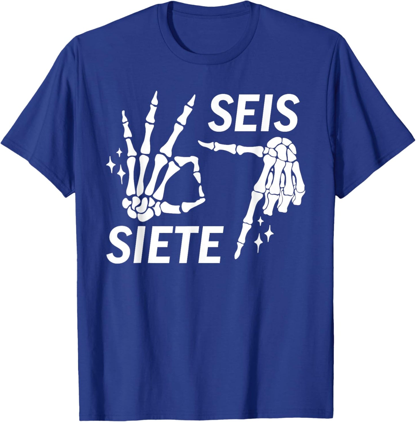 Funny Six Seven Spanish SEIS Siete T-Shirt - T-Shirt | Royal