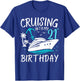 Cruising Into My 21st Cruise Vacation 21 Years Old Birthday T-Shirt - T-Shirt | Royal