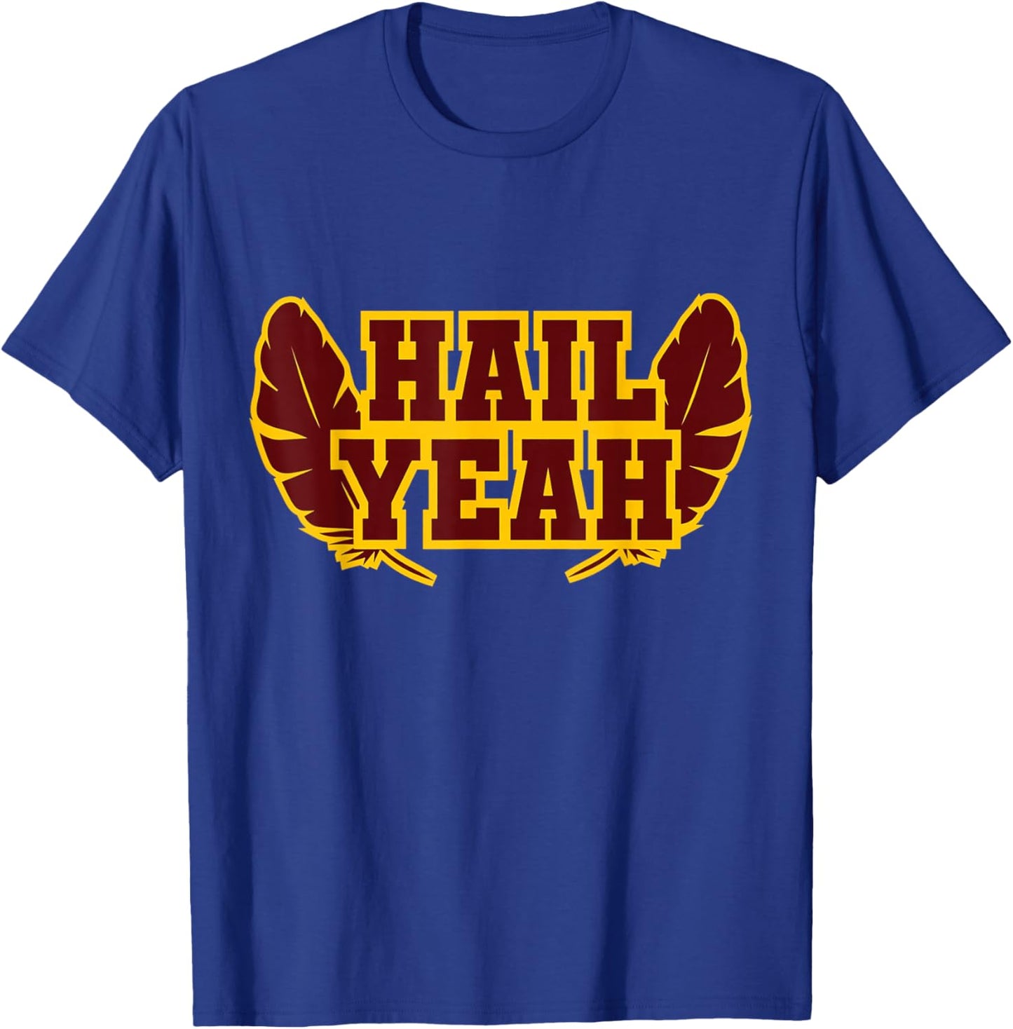 Hail Yeah Feathers Vintage T-Shirt - T-Shirt | Royal