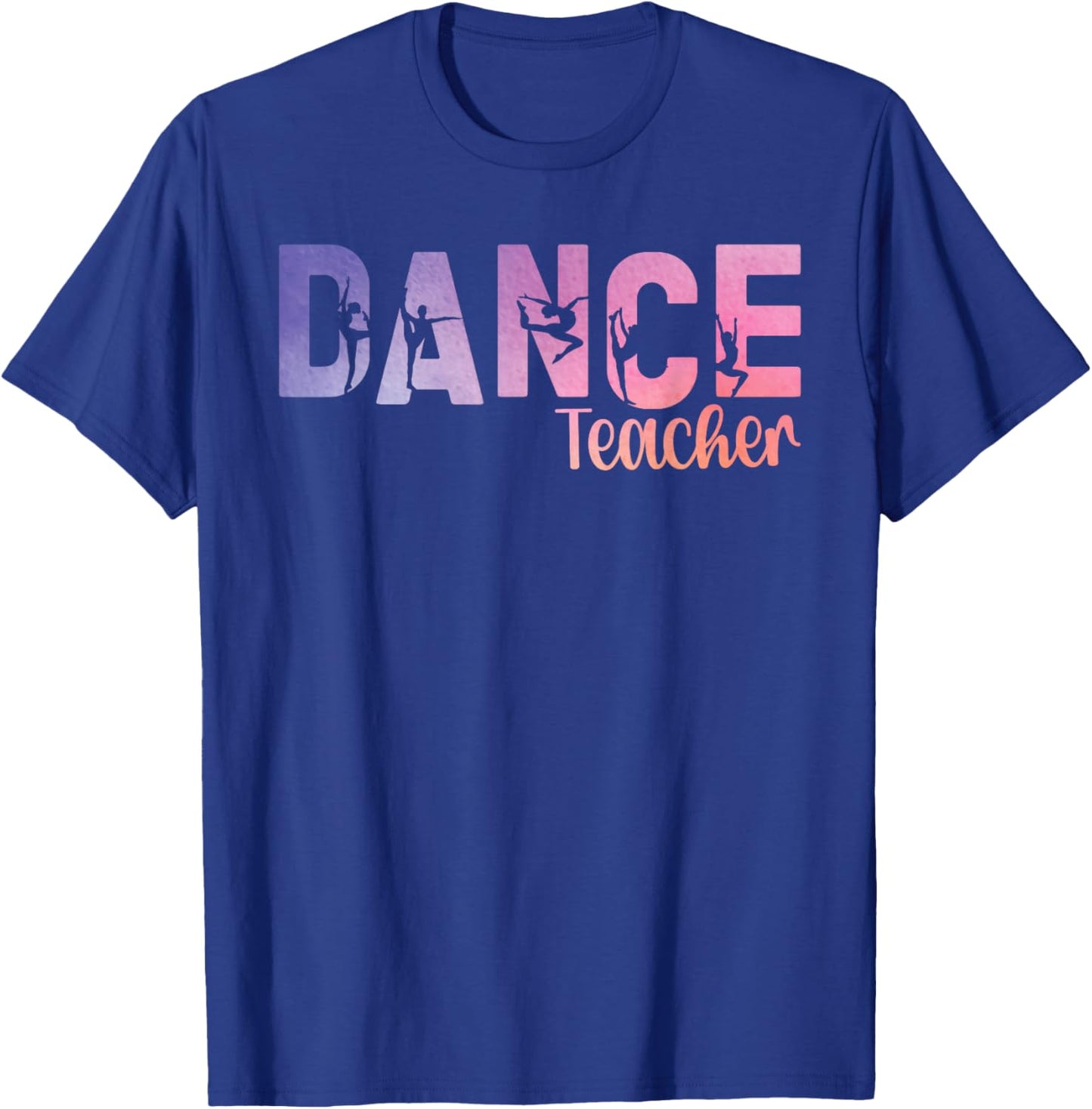 Dance Teacher Dancing Teacher Best Dance Instructor T-Shirt - T-Shirt | Royal