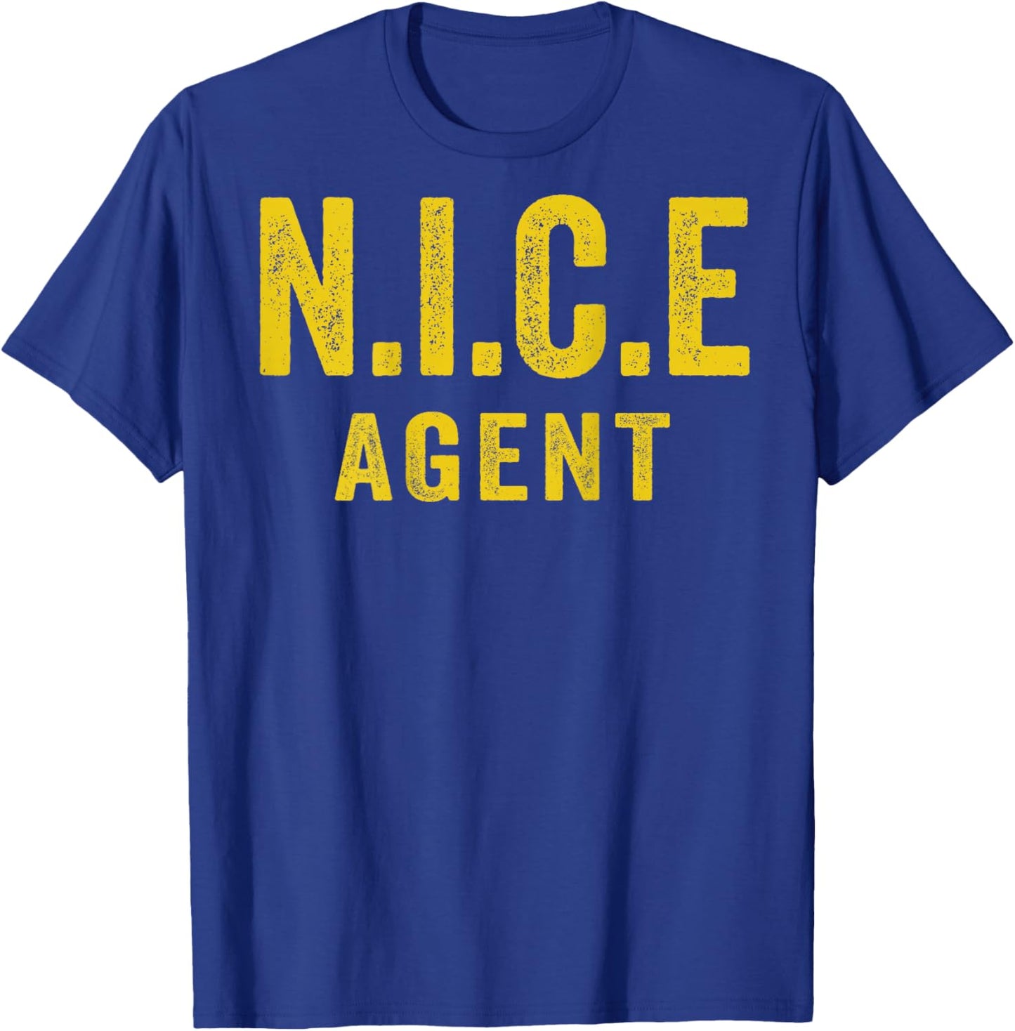Nice Agent Official Happy Member Protest Costume T-Shirt - T-Shirt | Royal