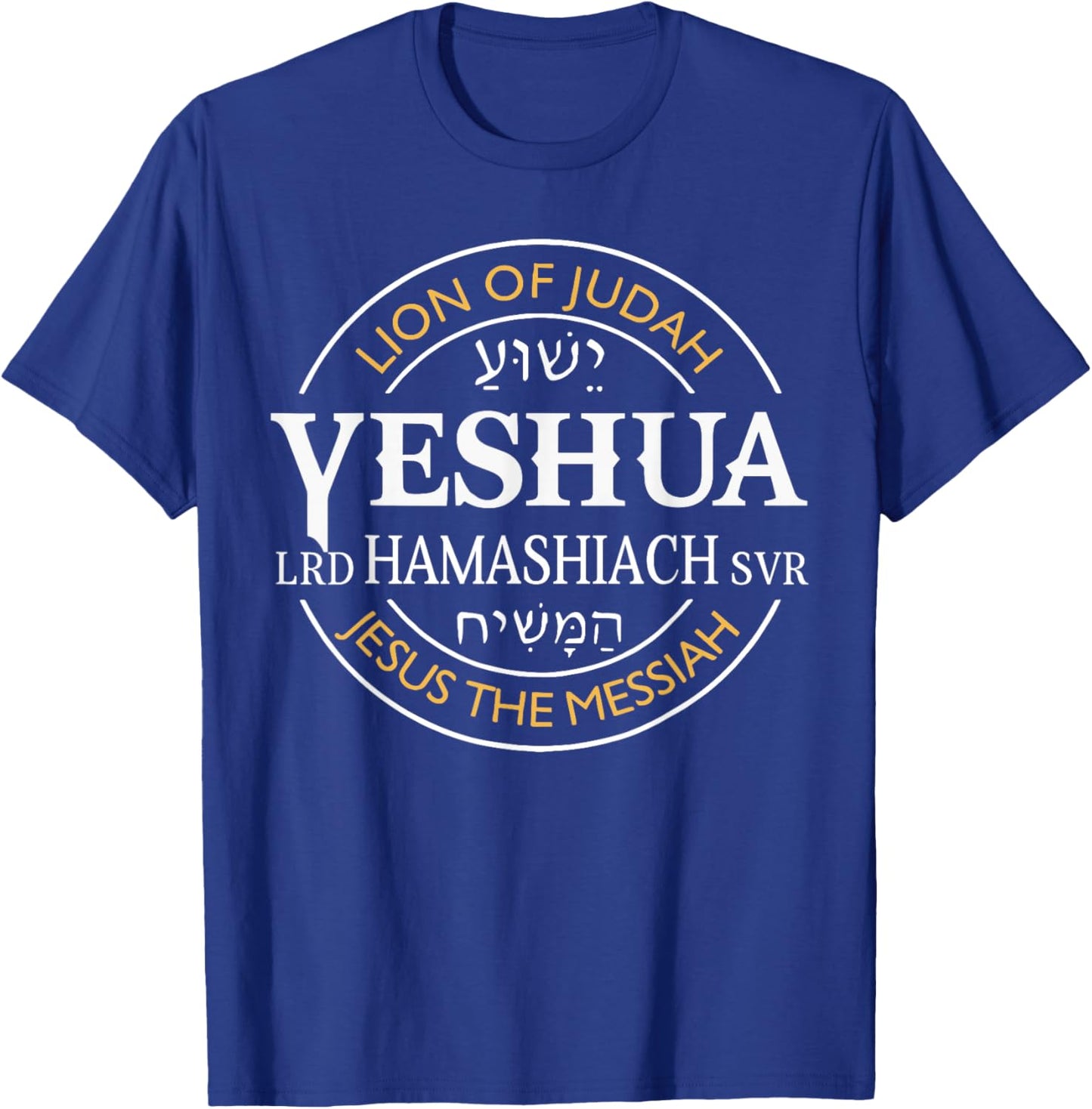 Yeshua Hamashiach Jesus The Messiah Christians Judah Lion T-Shirt - T-Shirt | Royal