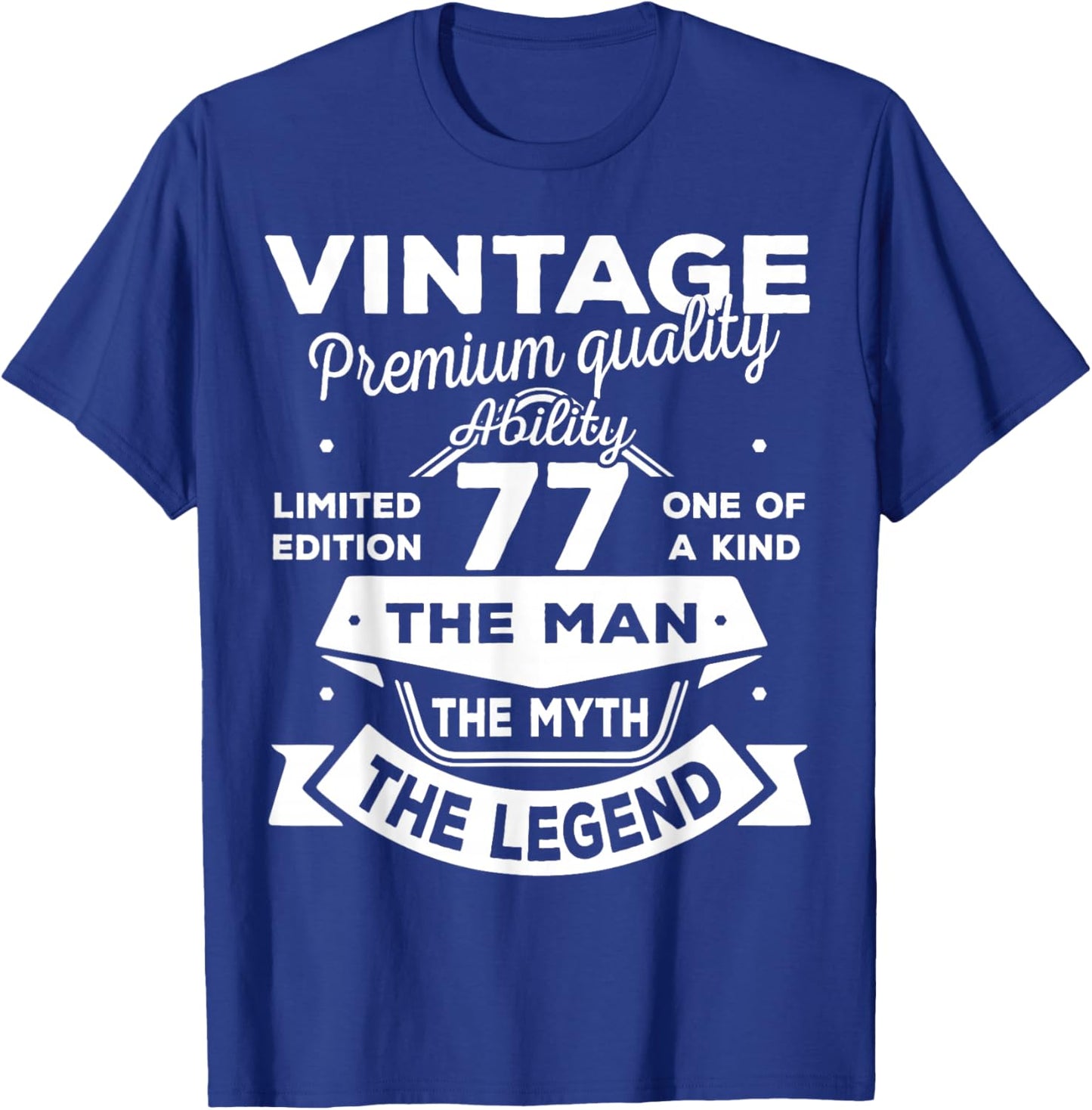 77th Birthday Gift Man Myth Legend 1949 77 Years Old T-Shirt - T-Shirt | Royal