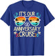 It's Our Anniversary Cruise 2026 Husband and Wife Cruising T-Shirt - T-Shirt | Royal