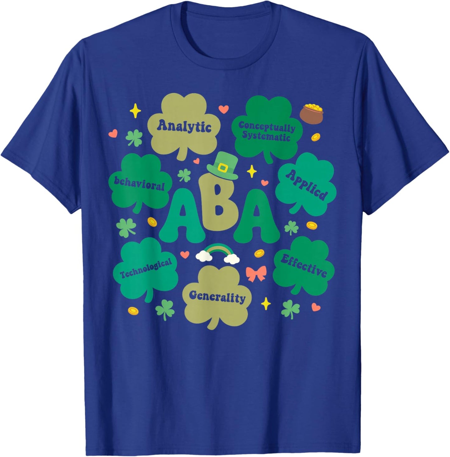 Behavioral Analysts ABA Therapist Shamrock St Patricks Day T-Shirt - T-Shirt | Royal