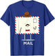 Funny Valentines Couple Matching Mail Fe-Mail Humor Joke Pun T-Shirt - T-Shirt | Royal