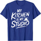 My Kitchen is My Studio Food Influencer Chef Cook Vlogger T-Shirt - T-Shirt | Royal
