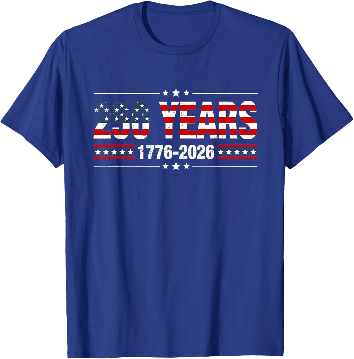 250 Years American 1776 2026 250th USA Men Women T-Shirt - T-Shirt | Royal