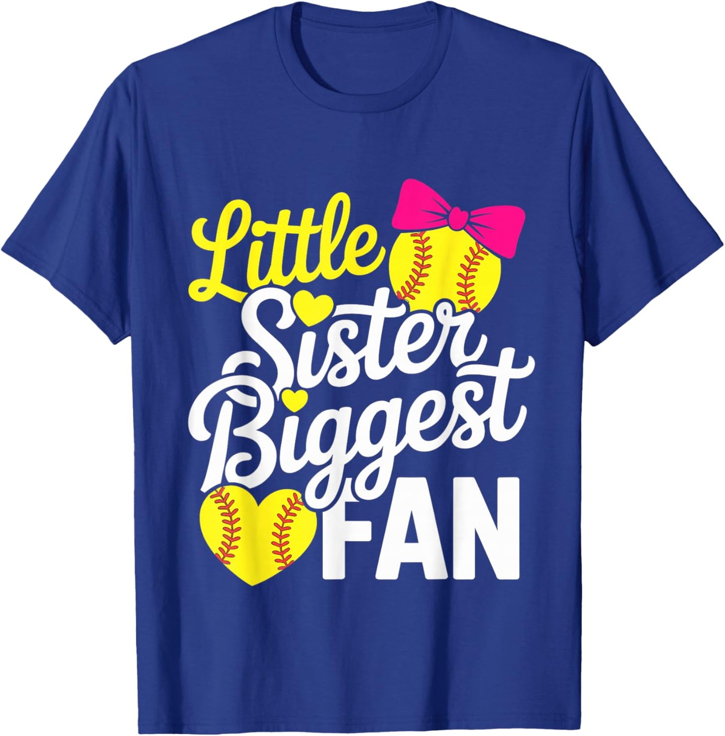 Little Sister Biggest Fan Softball Sister Softball Lover T-Shirt - T-Shirt | Royal