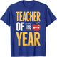Teacher of The Year Top Student Mentor T-Shirt - T-Shirt | Royal