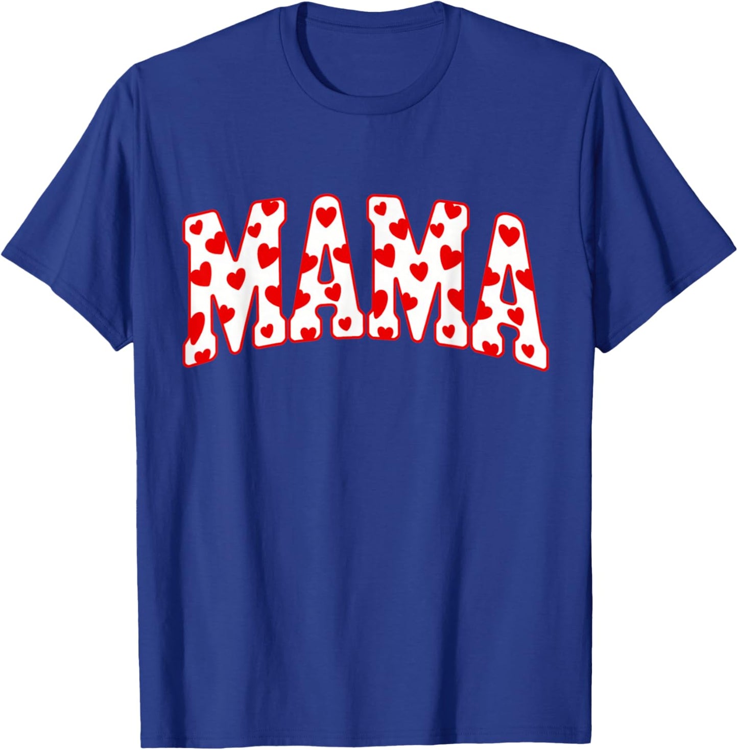 Mama Valentine Heart Valentines T-Shirt - T-Shirt | Royal
