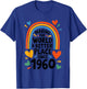 Making The World a Better Place Since 1960, 1960 Birthday T-Shirt - T-Shirt | Royal