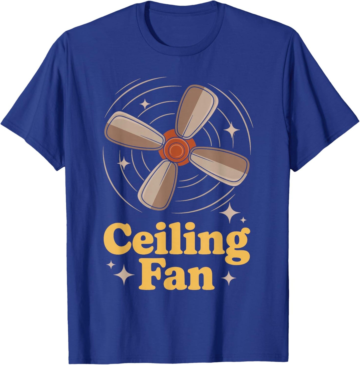 Ceiling Fan Funny Home Decor Humor Illustration T-Shirt - T-Shirt | Royal