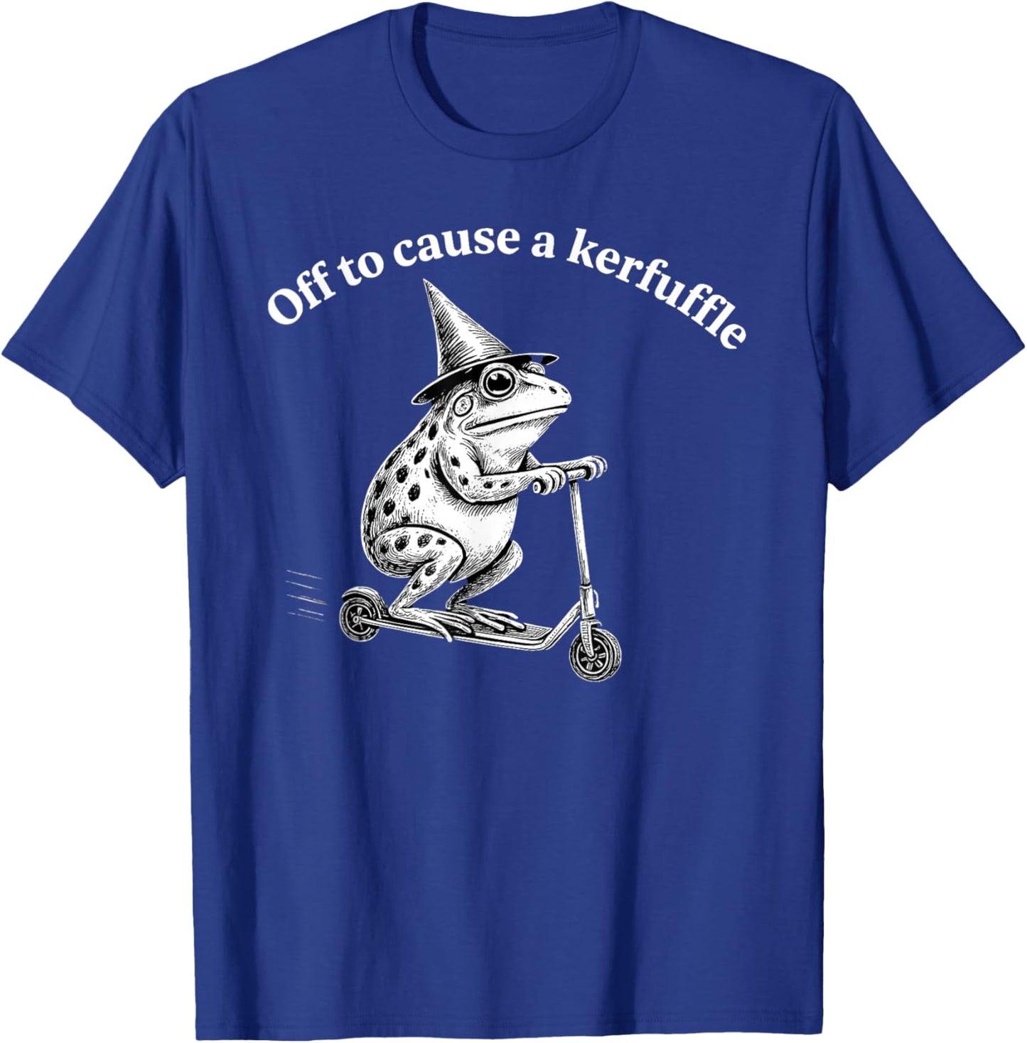 Funny Frog Quote Mischief Humor Whimsical Scooter Art Design T-Shirt - T-Shirt | Royal