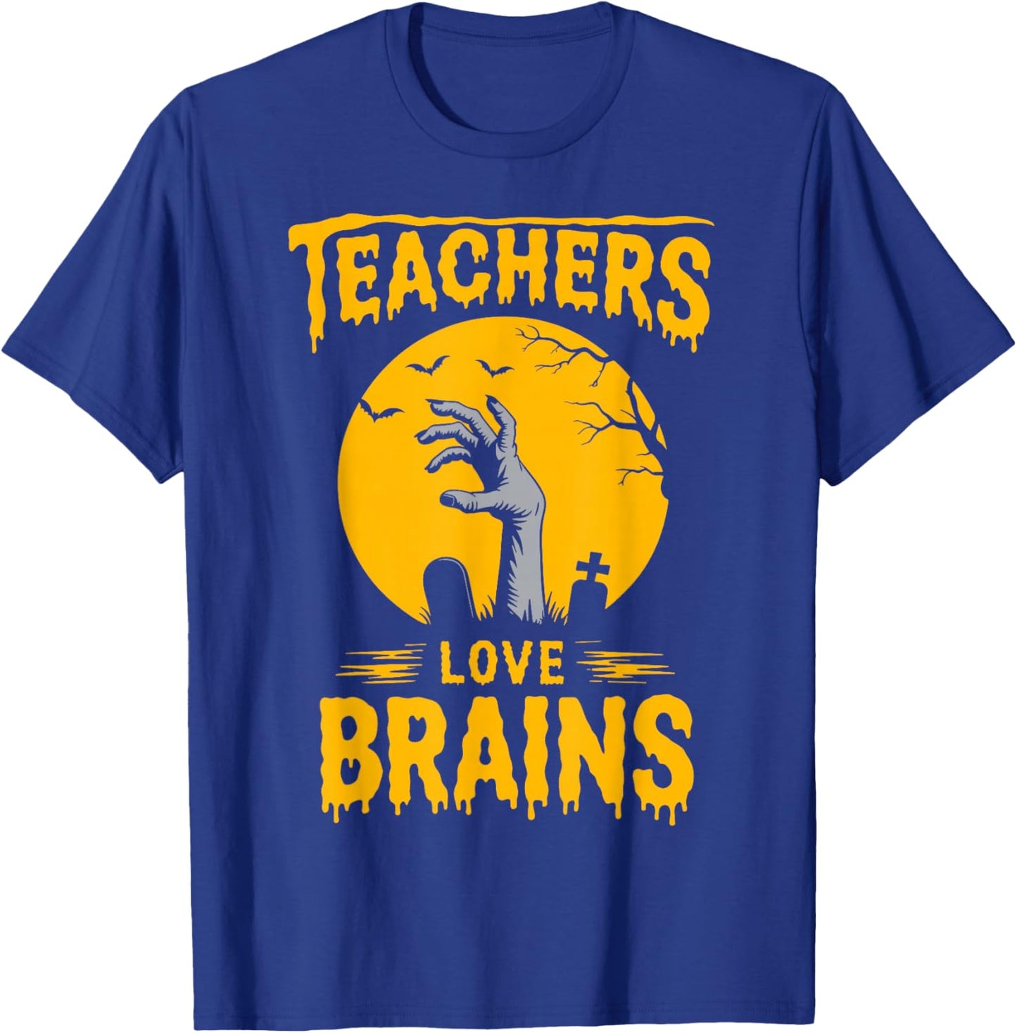 Teachers Love Brains Shirt Men Women Funny Halloween Teacher T-Shirt - T-Shirt | Royal