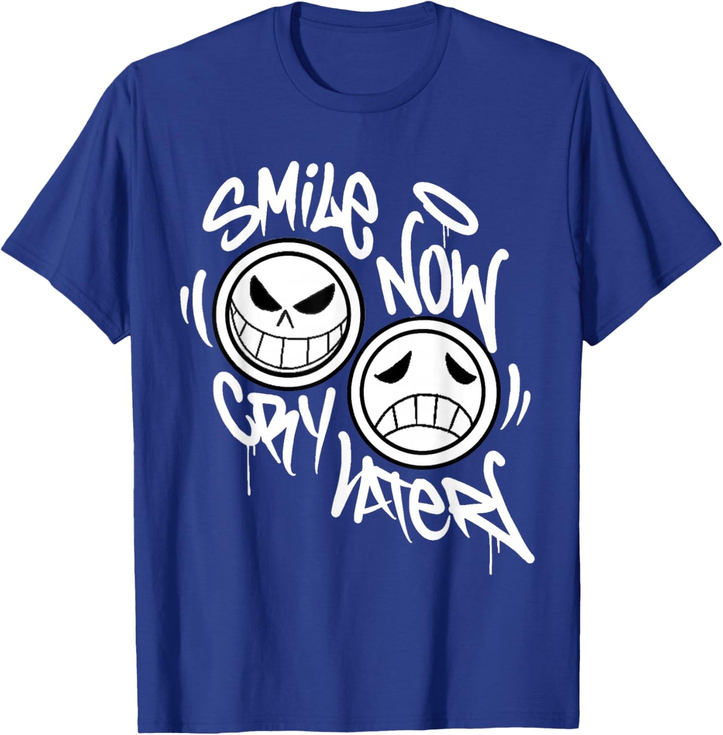 Smile Now Cry Later Graffiti T-Shirt - T-Shirt | Royal