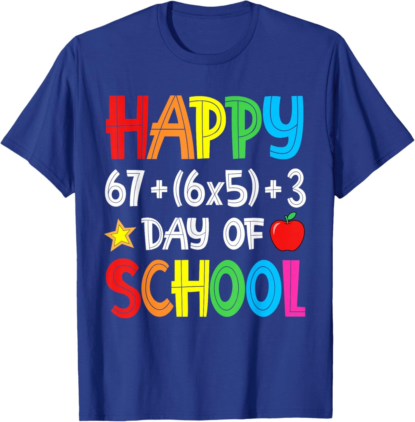 Happy 67 30 3 Days of School 100th Day Teacher Girl Boy Kids T-Shirt - T-Shirt | Royal