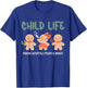 Christmas Child Life Specialist Gingerbread CLS CCLS Therapy T-Shirt - T-Shirt | Royal