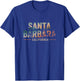 Retro Santa Barbara California Design T-Shirt - T-Shirt | Royal