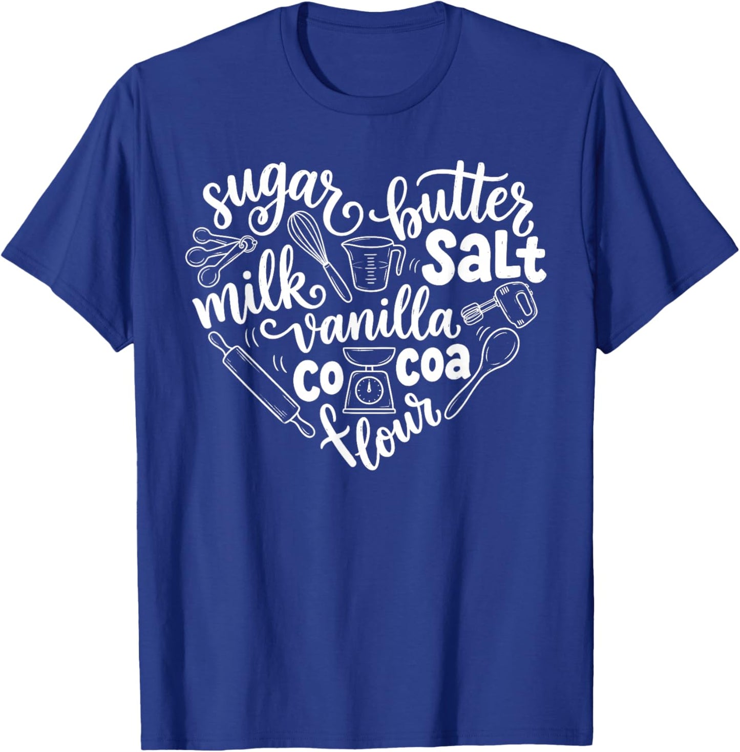 Baking Heart Funny Pastry Chef Baker Baking Cook Women Men T-Shirt - T-Shirt | Royal