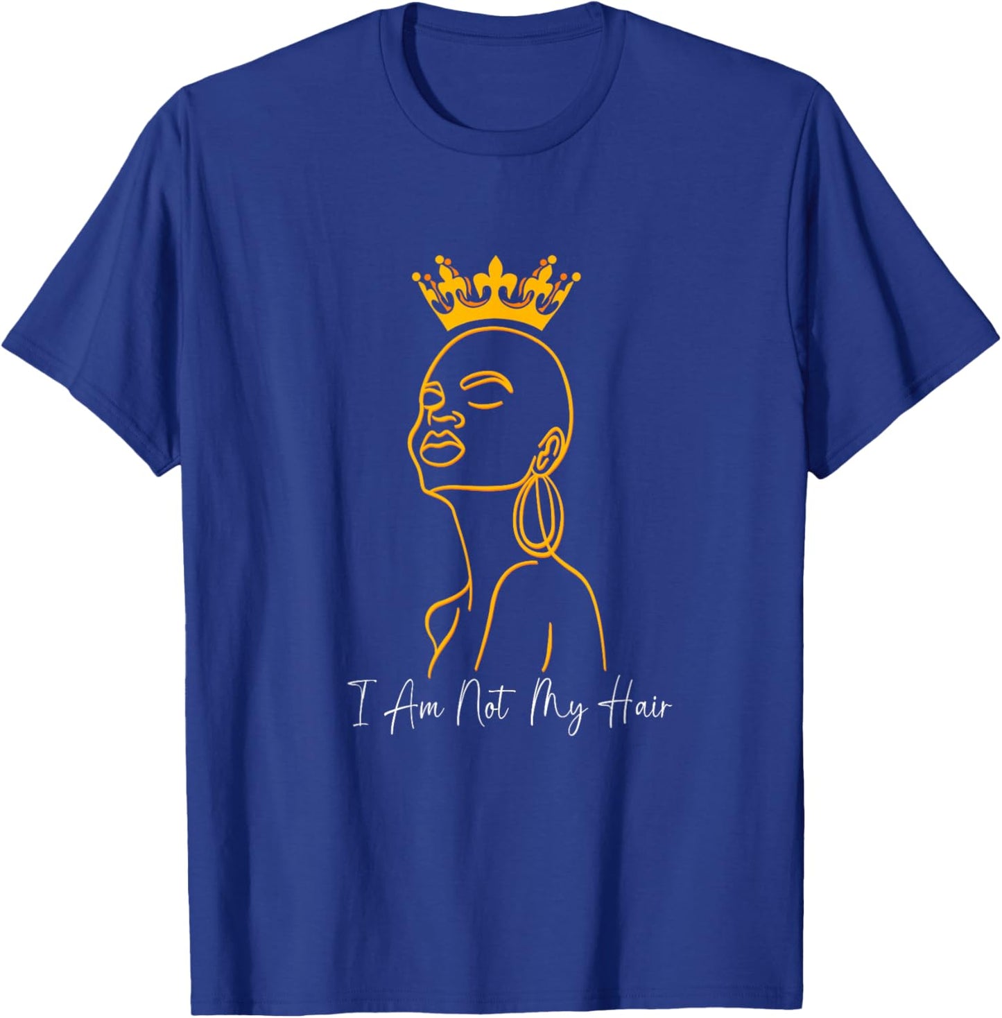 I Am Not My Hair Afro Queen Black Bald Woman T-Shirt - T-Shirt | Royal