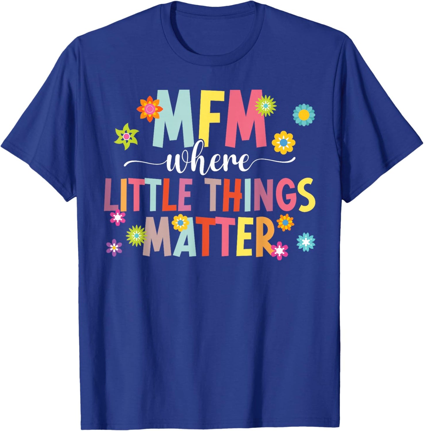 MFM Nurse MFM Nursing Best Maternal Fetal Medicine Nurse T-Shirt - T-Shirt | Royal