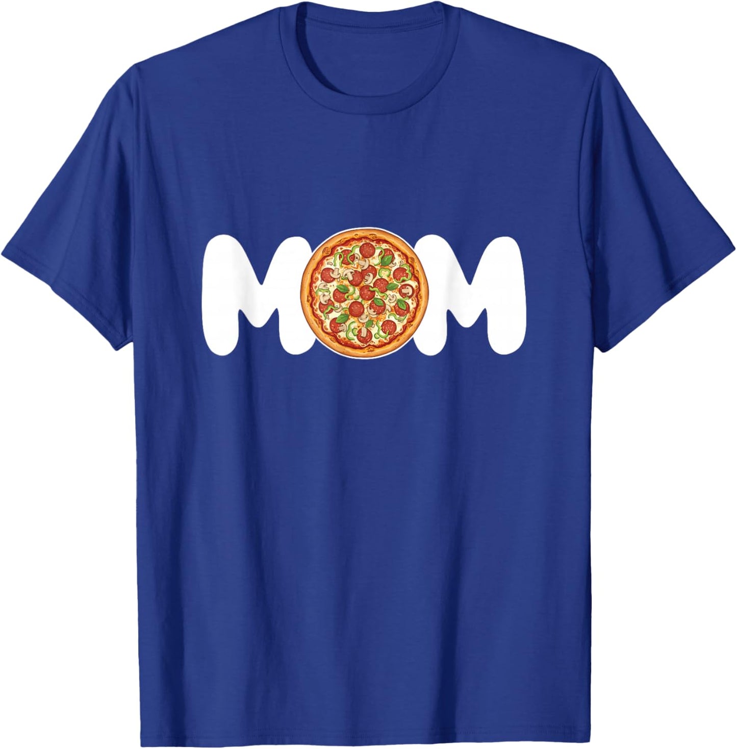 Mom - Food Lover Pizza Baker Italian Food Mother T-Shirt - T-Shirt | Royal