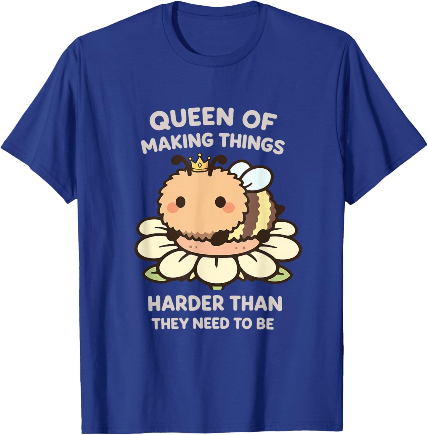 Funny Bee Queen Lover Meme Kawaii Funny Girls Women T-Shirt - T-Shirt | Royal
