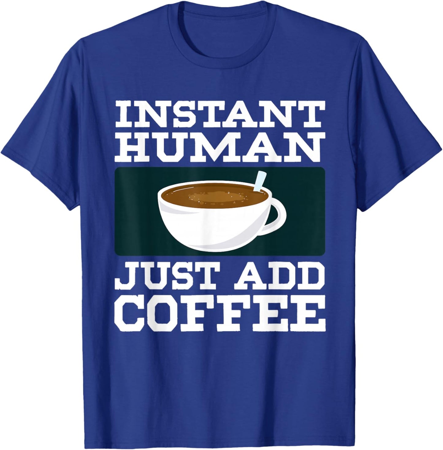 Funny Coffee Art Women Caffeine Lover Coffee Drinker T-Shirt - T-Shirt | Royal