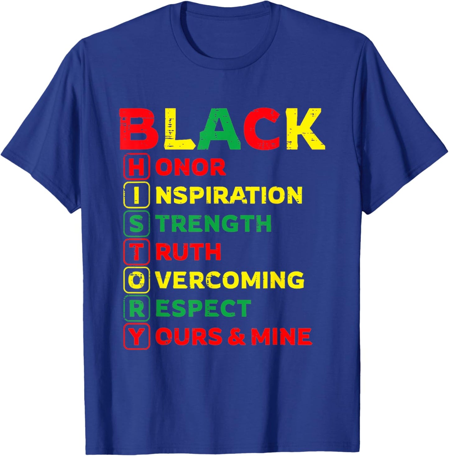 Black History Month Honor Inspiration Strength Truth Women T-Shirt - T-Shirt | Royal