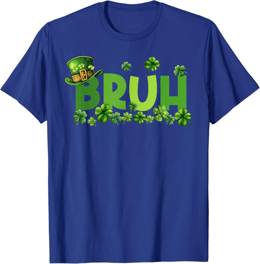 Bruh Happy St.Patrick's Day Lucky Shamrock Irish Ireland T-Shirt - T-Shirt | Royal
