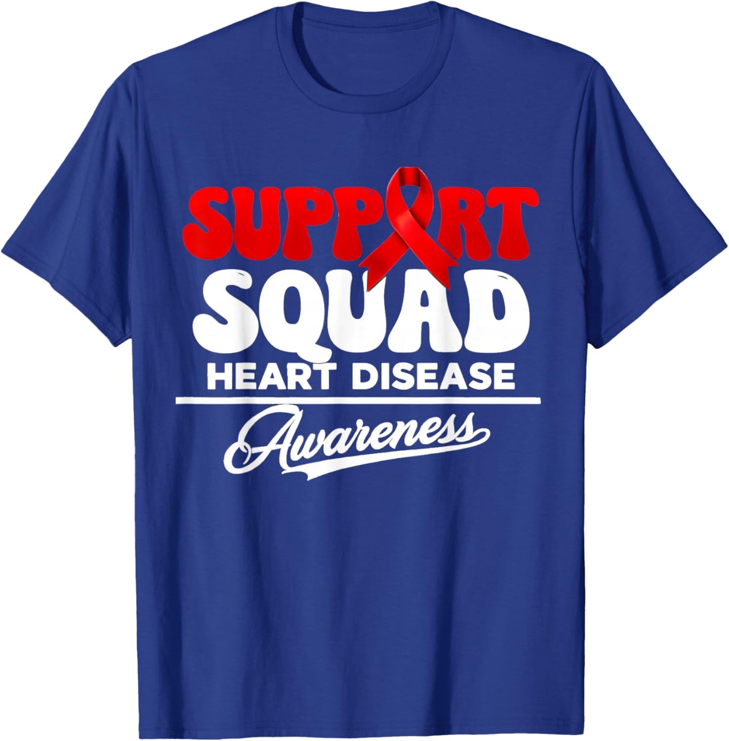 Support Squad Heart Disease Awareness Red Ribbon T-Shirt - T-Shirt | Royal